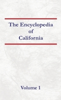 Encyclopedia of California Volume 1 B0DPD56P2Y Book Cover