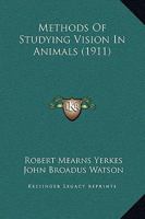 Methods Of Studying Vision In Animals 1120645603 Book Cover