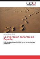 La migración saharaui en España 3846565679 Book Cover