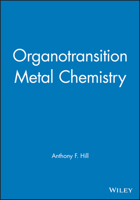 Organotransition Metal Chemistry (Basic Concepts In Chemistry) 0471281638 Book Cover