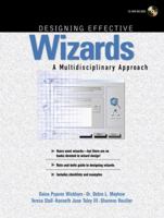 Designing Effective Wizards: A Multidisciplinary Approach 013092377X Book Cover