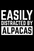 Easily Distracted By Alpacas: Lined A5 Notebook for Alpaca 1708057323 Book Cover