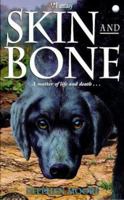 Skin and Bone (H Fantasy) 0340704551 Book Cover