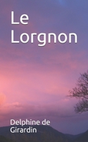 Le Lorgnon (French Edition) 1670559998 Book Cover