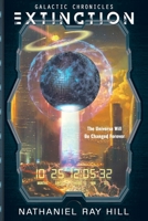 Galactic Chronicles Extinction 1619100320 Book Cover