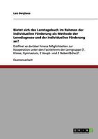 Bietet sich das Lerntagebuch im Rahmen der individuellen Förderung als Methode der Lerndiagnose und der individuellen Förderung an?: Eröffnet es ... Klasse, Gymnasium, 2 Haup 3656134391 Book Cover