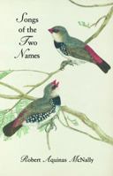 Songs of the Two Names 0983860319 Book Cover