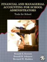 Financial and Managerial Accounting for School Administrators: Tools for School [With CDROM] 1578862957 Book Cover