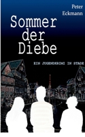 Sommer der Diebe (German Edition) 3740728787 Book Cover