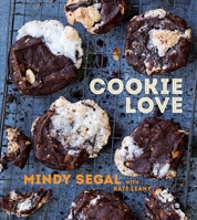 Cookie Love: More Than 60 Recipes and Techniques for Turning the Ordinary into the Extraordinary 1607746816 Book Cover