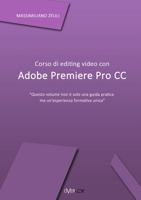 Corso di editing video con Adobe Premiere Pro CC 1326544497 Book Cover