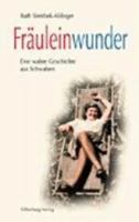 Frauleinwunder 3874075591 Book Cover