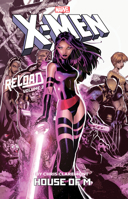X-Men: Reload by Chris Claremont Vol. 2: House of M 1302920537 Book Cover