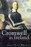 Cromwell in Ireland 0312225504 Book Cover