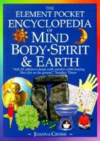The Element Illustrated Encyclopedia of Mind, Body, Spirit, and Earth 1901881105 Book Cover