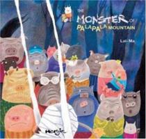 The Monster of Palapala Mountain 0976205653 Book Cover