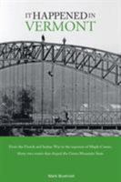 It Happened in Vermont (It Happened In Series) 1493041363 Book Cover