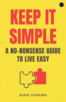 Keep it Simple B0FD1VGVPH Book Cover