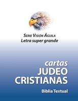 Cartas Judeo-Cristianas: Letra Super Grande B084QLBPRF Book Cover