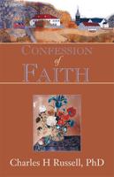 Confession of Faith: A Strong Woman's Statement of Her Faith 1401017428 Book Cover