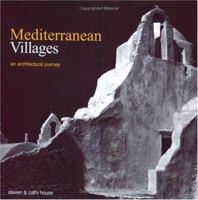 Mediterranean Villages: An Architectural Journey 1864701064 Book Cover