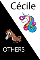 C�cile VS OTHERS ( unicorn ): Personal Name unicorn notebook - Cute Notebook for Girls With Unicorn, Thoughtful Cool Present for C�cile ( C�cile notebook): Unicorn Personalized Notebooks For Girls And 1654327190 Book Cover