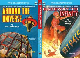 Gateway to Infinity & Around the Universe 1612873332 Book Cover