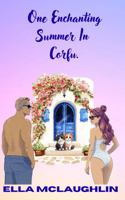 One Enchanting Summer in Corfu. 0645756466 Book Cover