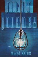 Night Journey: A Novel 0743244184 Book Cover
