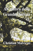 All'ombra della Grande Quercia (Italian Edition) B09YRQ5R8N Book Cover