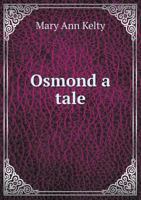 Osmond a Tale 1010444239 Book Cover