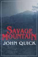 Savage Mountain 1941918573 Book Cover