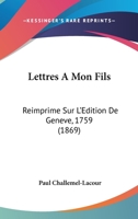 Lettres à Mon Fils 1168085268 Book Cover