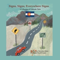 Signs, Signs, Everywhere Signs 1432725238 Book Cover