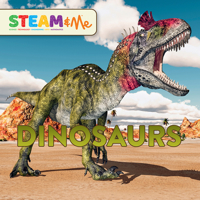 2R STEAM and Me Dinosaurs : Dinosaurs 1946260916 Book Cover