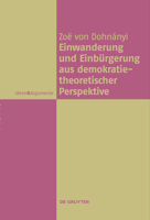 Einwanderung und Einbürgerung aus demokratietheoretischer Perspektive 3111536157 Book Cover