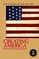Creating America: Reading and Writing Arguments (4th Edition) 0131443860 Book Cover