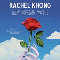 My Dear You: Stories B0H8TM8Z8Z Book Cover