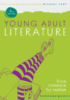Young Adult Literature: From Romance to Realism 0060242892 Book Cover