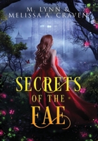 Secrets of the Fae: Queens of the Fae: Books 7-9 1970052244 Book Cover