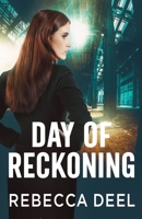 Day of Reckoning (Fortress Security: Artemis) B0GWLVMQQK Book Cover