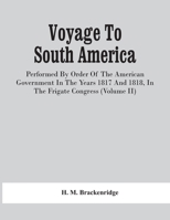 Voyage to South America, Volume 2 - Primary Source Edition 1275625207 Book Cover