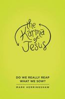 Karma of Jesus, The 0764207342 Book Cover