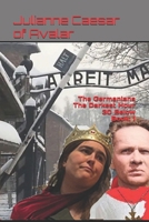 The Germanians The Darkest Hour 30 Below Book: 1 B0DSKG953N Book Cover