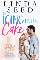 The Icing on the Cake 1734345330 Book Cover