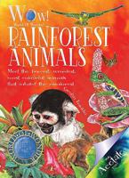 World of Wonder Rain Forest Animals (World of Wonder) 1904642675 Book Cover