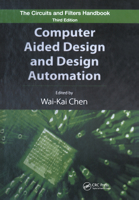 Computer Aided Design and Design Automation (The Circuits and Filters Handbook) 1420059181 Book Cover