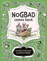 Nogbad Comes Back (Starting to Read S) 1405281553 Book Cover