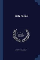 Early Poems 1021416908 Book Cover