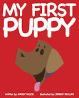 My First Puppy (Mom's Choice Award Recipient) 0615428681 Book Cover
